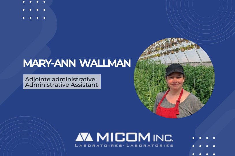 Mary-Ann Has Joined The Micom Laboratories Team